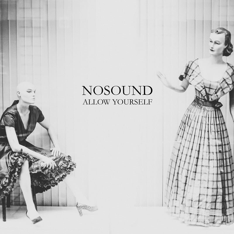 Nosound – “Allow Yourself”