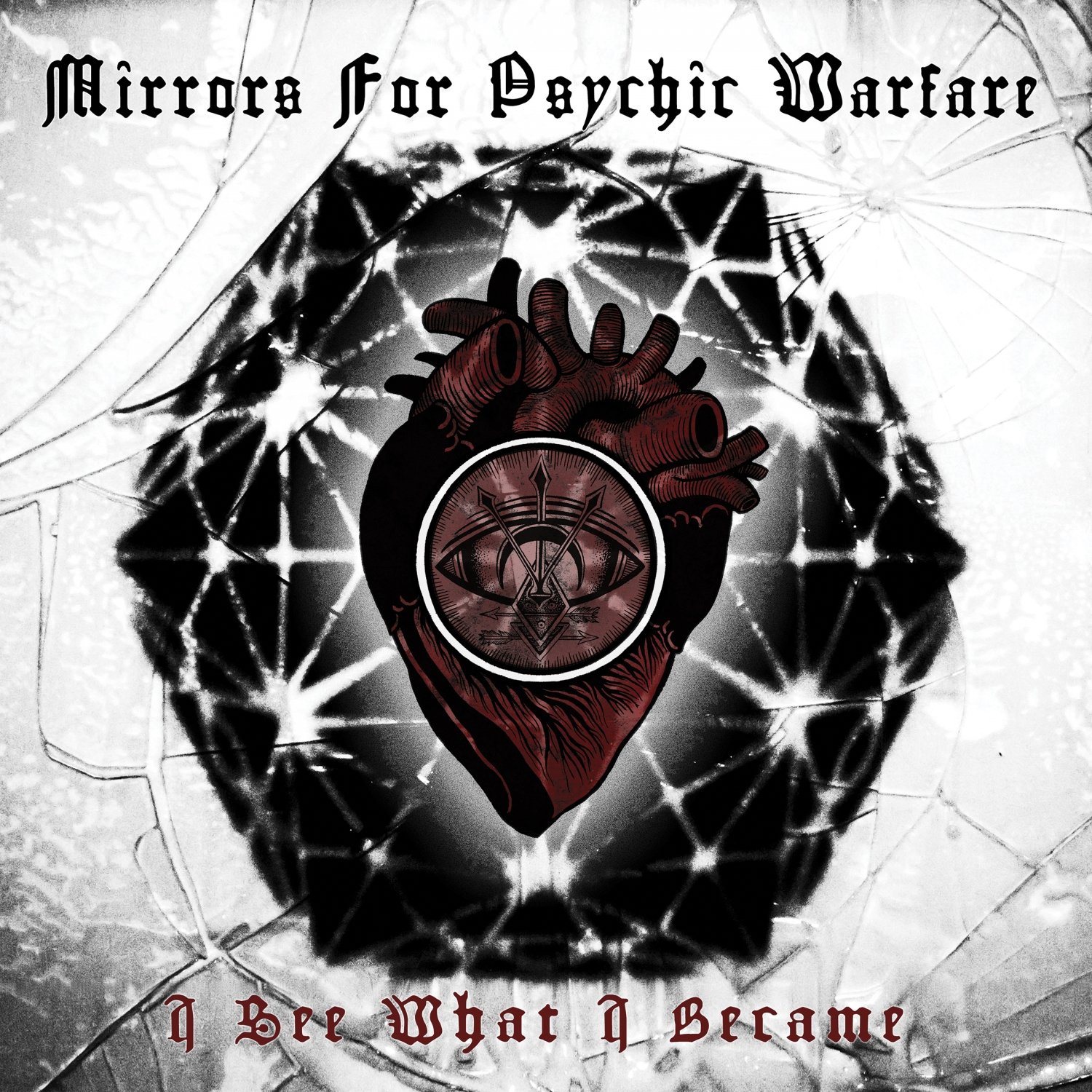 Mirrors For Psychic Warfare – “I See What I Became”