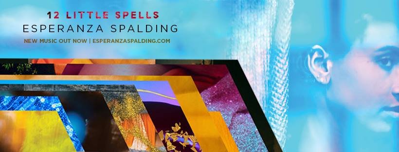 Esperanza Spalding Unveils “12 Little Spells” with Pre-Order and Tour Date Info