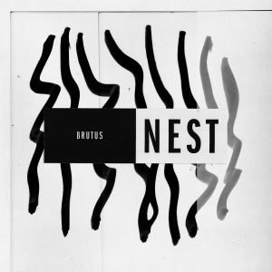 Brutus Nest Album Cover