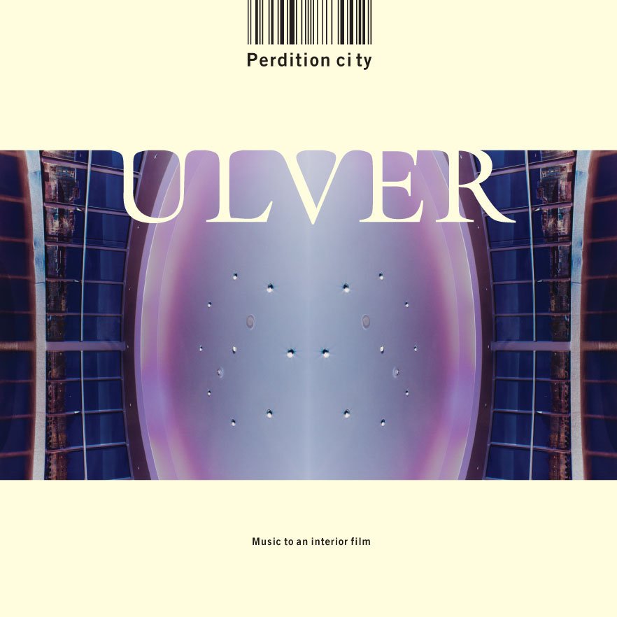 A SCENE IN RETROSPECT: Ulver – “Perdition City”