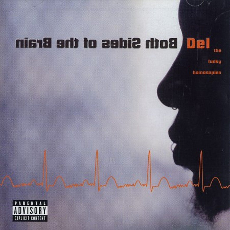 A SCENE IN RETROSPECT: Del the Funky Homosapien – “Both Sides of the Brain”