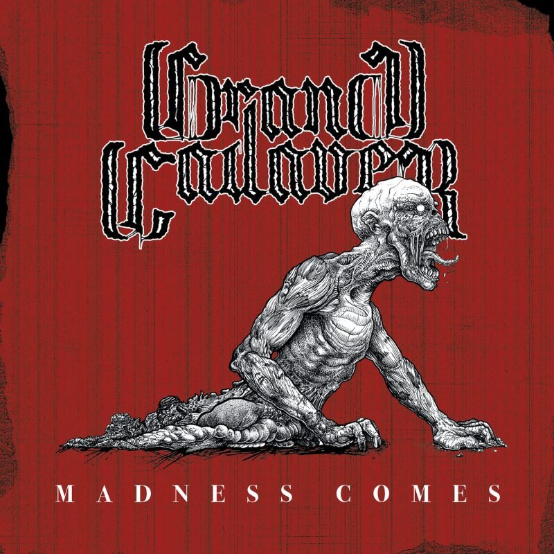 Grand Cadaver Madness Comes Album Cover