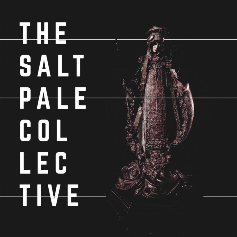 The Salt Pale Collective