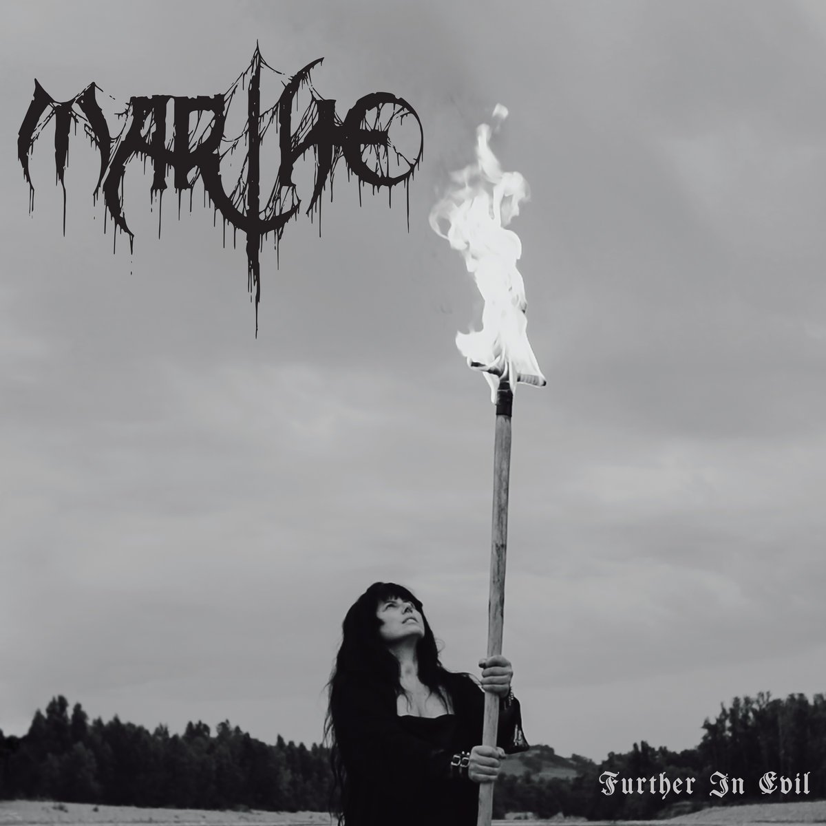 Marthe – “Further in Evil”