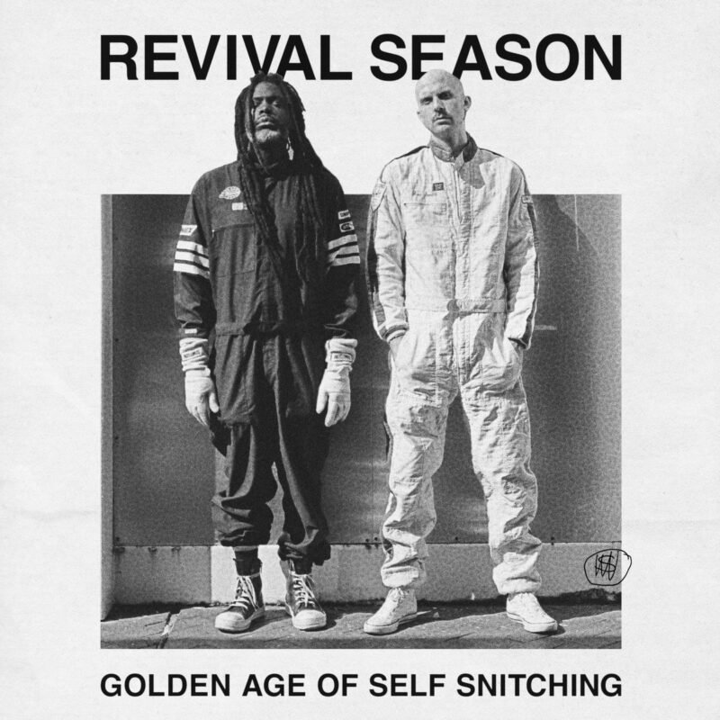 Revival Season Golden Age Of Self Snitching cover