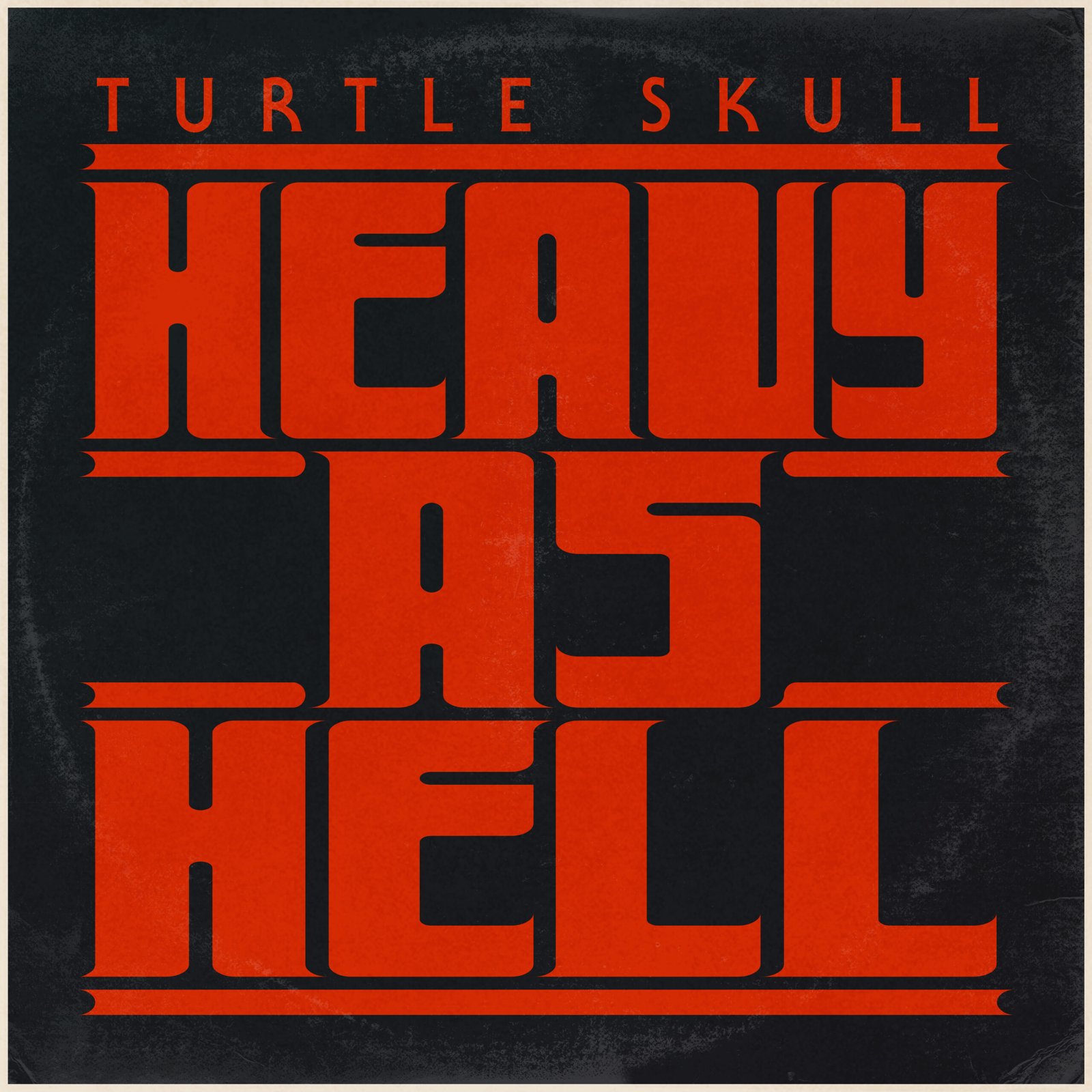 Heavy as Hell cover