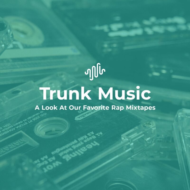 Trunk Music rap mixtape feature